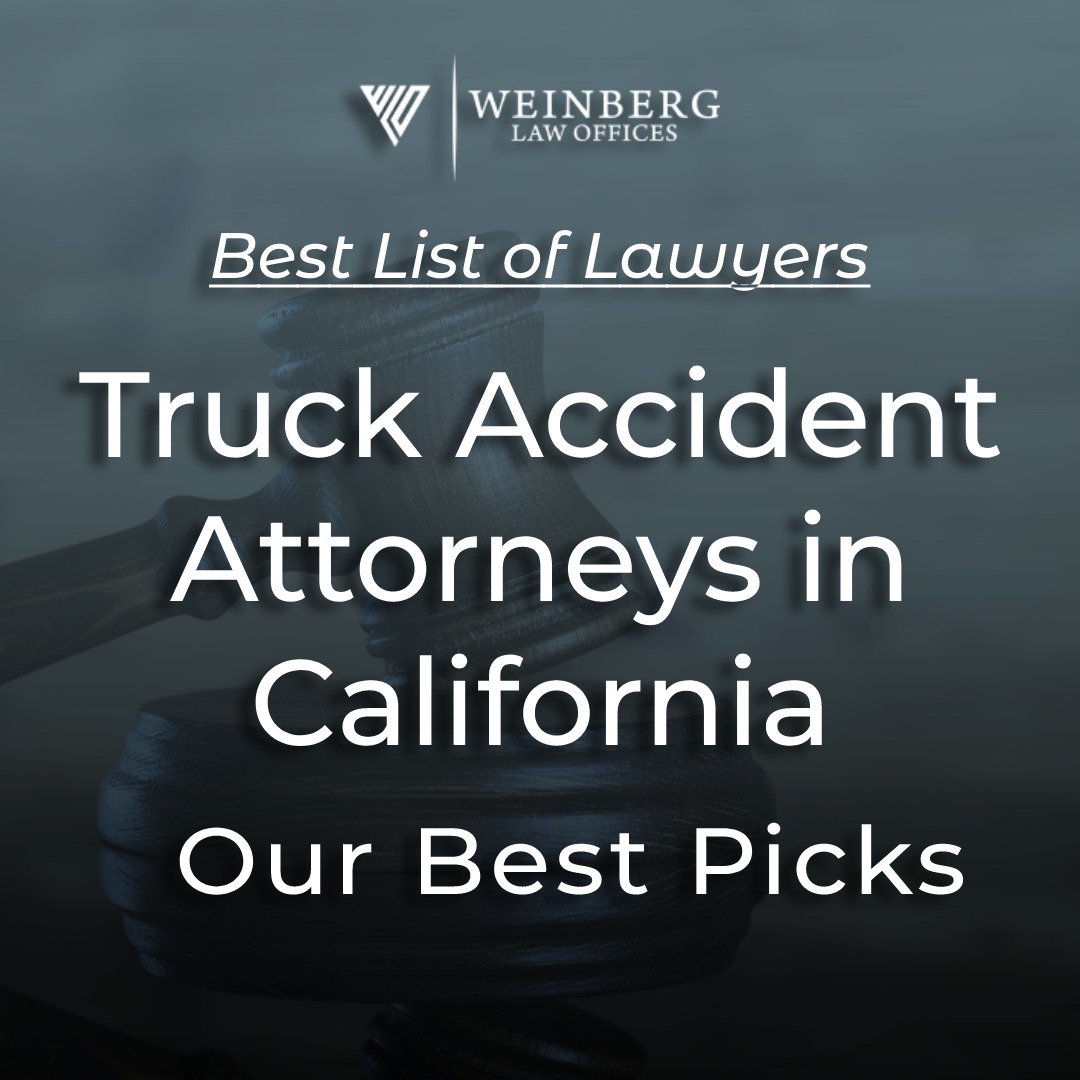 Best California Trucking Accident Lawyers ( Picks)
