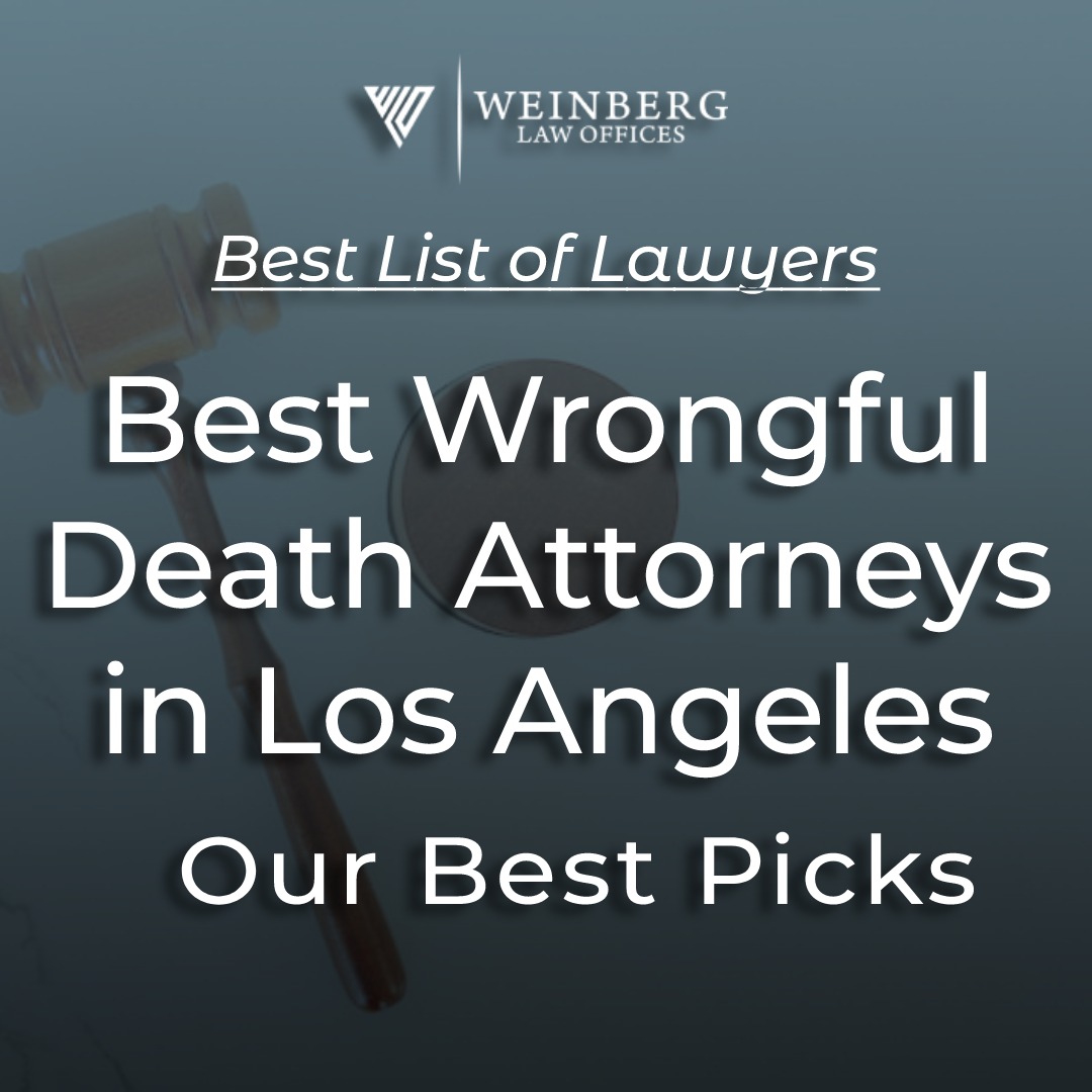 Best Wrongful Death Attorneys in Los Angeles, CA (2023 Picks)